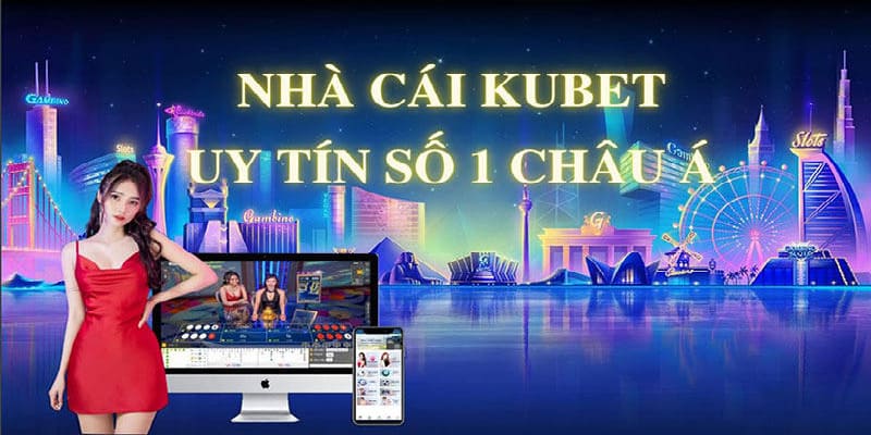 Giao dịch tại Kubet11 cực uy tín