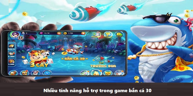 Nhiều tính năng hỗ trợ trong game bắn cá 30